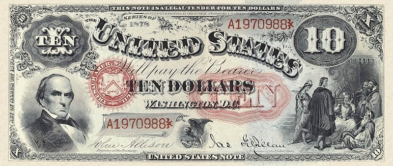 United States Treasury Note, $10 Dollars, 1878, Pick P-168, UNC