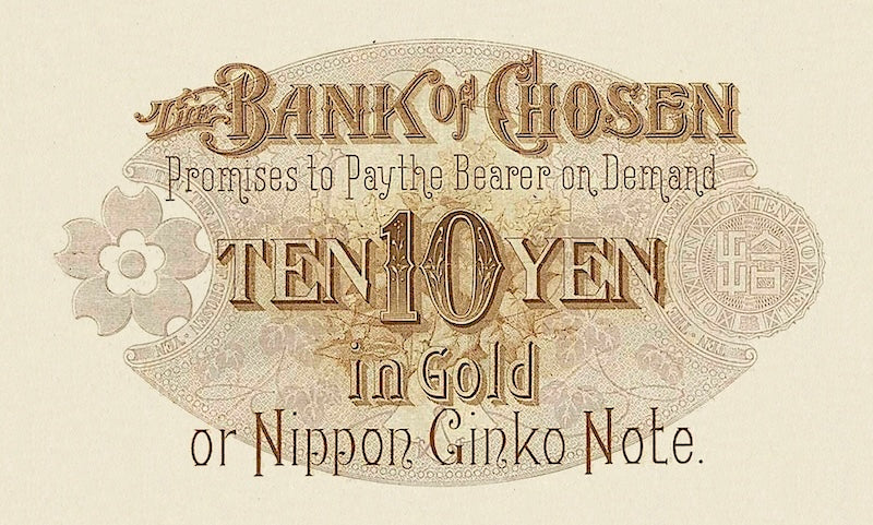 Korea banknote, Bank of Chosen, 10 Yen in Gold, 1911, Pick P-19, UNC