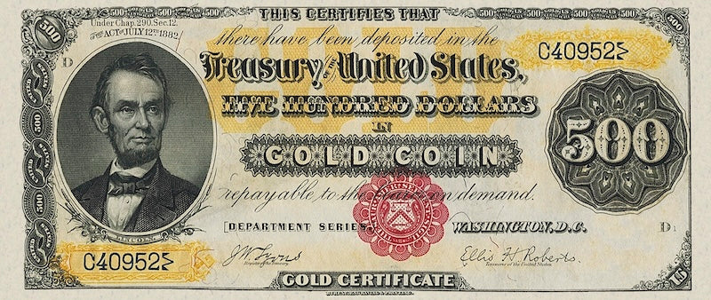 United States Treasury Gold Certificates banknote, $500 Dollars, 1882, Pick P-262, UNC